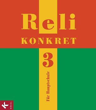 Reli konkret 3 (HS,  9. Jg.)
