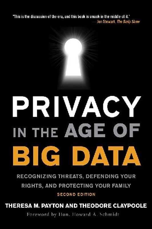 Privacy in the Age of Big Data