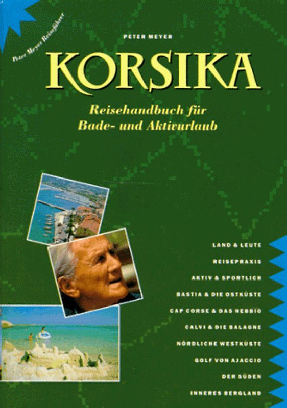 Korsika. Reisehandbuch für Bade- und Aktivurlaub