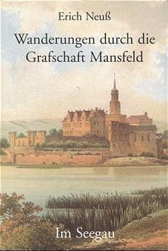 Wanderungen durch die Grafschaft Mansfeld