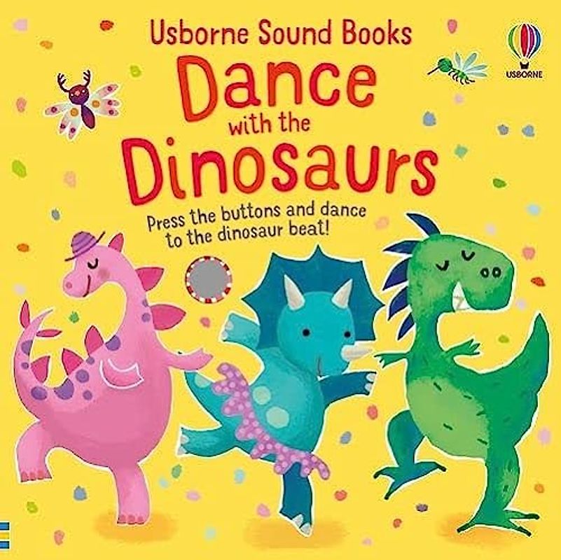 Dance with the Dinosaurs (Sound Books): 1