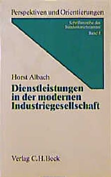 Dienstleistungen in der modernen Industriegesellschaft