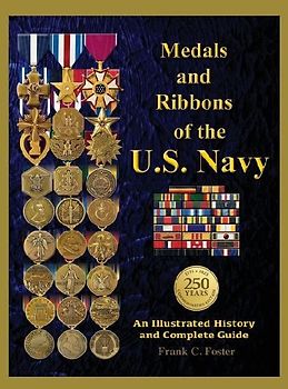 Medals and Ribbons of the U. S. Navy