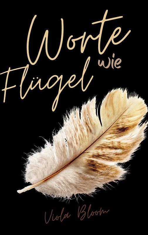 Worte wie Flügel