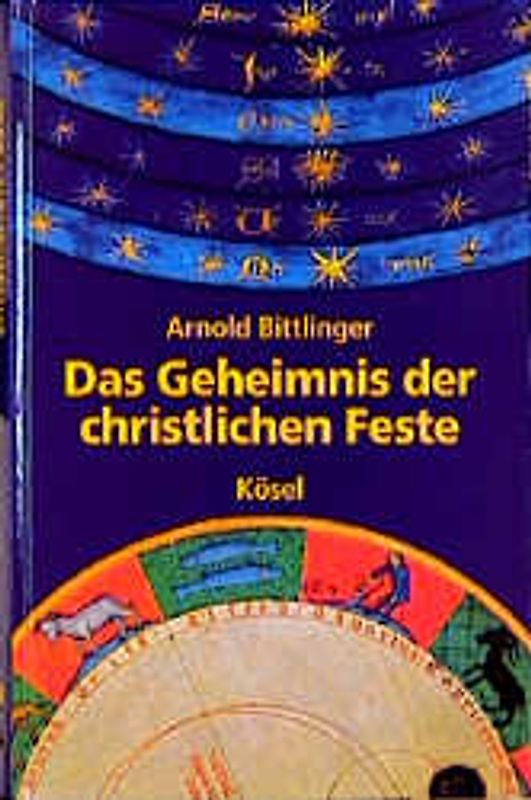 Das Geheimnis der christlichen Feste