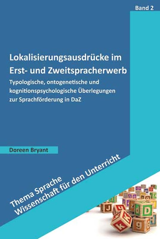 Lokalisierungsausdrücke im Erst- und Zweitspracherwerb