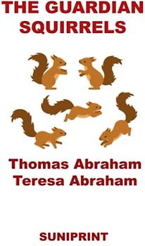 THE GUARDIAN SQUIRRELS