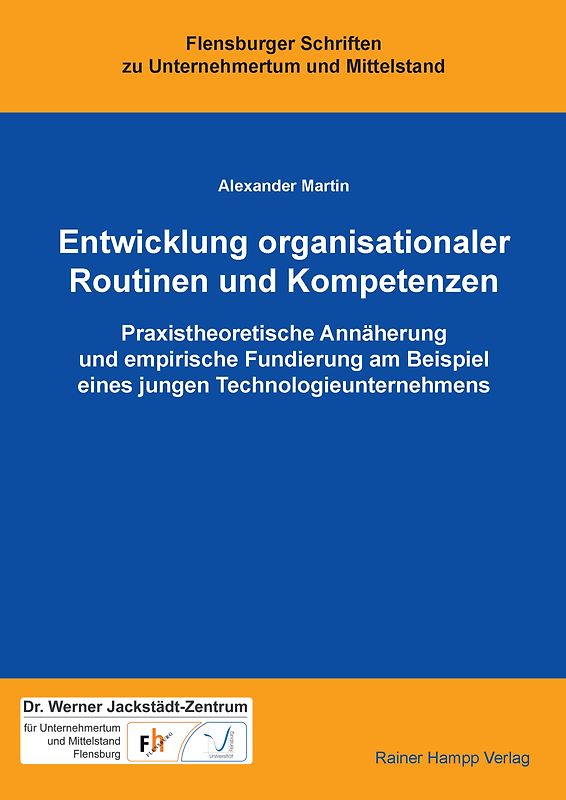 Entwicklung organisationaler Routinen und Kompetenzen