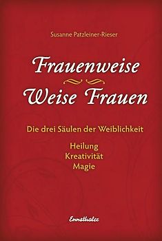 Frauenweise - Weise Frauen