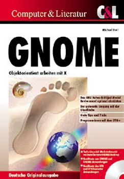 GNOME. Objektorientiert arbeiten mit X