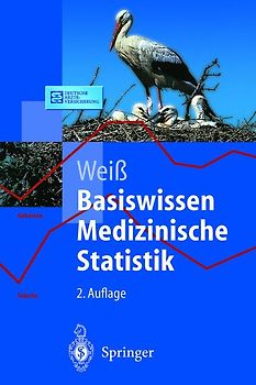 Basiswissen Medizinische Statistik