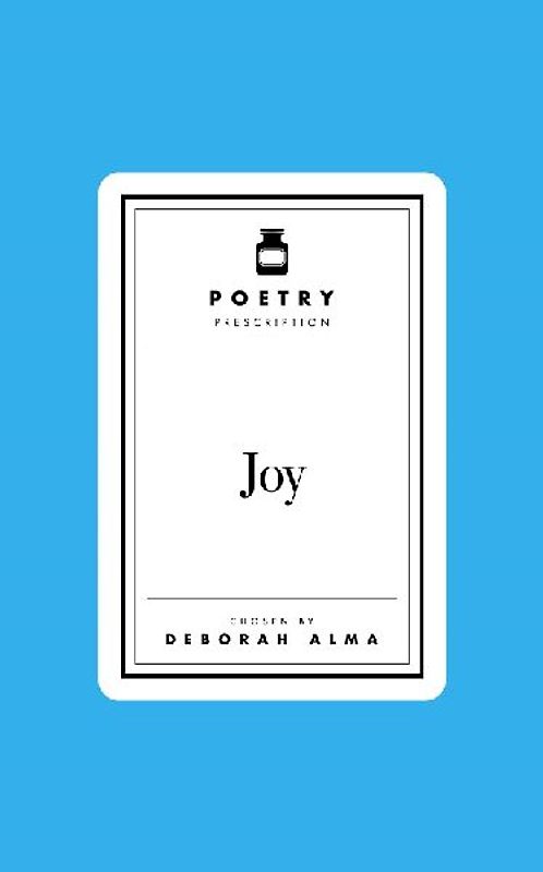 Poetry Prescription: Joy