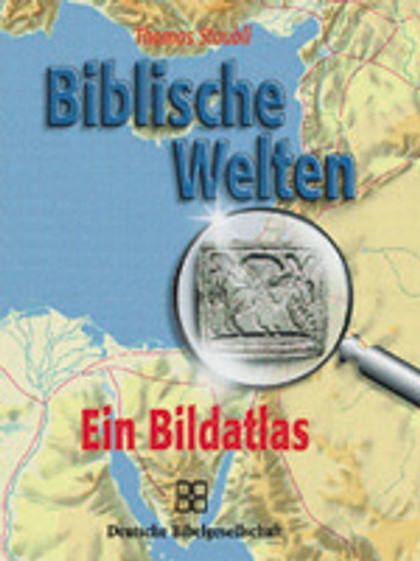 Biblische Welten
