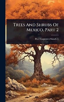 Trees And Shrubs Of Mexico, Part 2