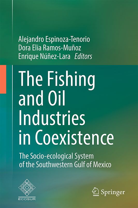 The Fishing and Oil Industries in Coexistence