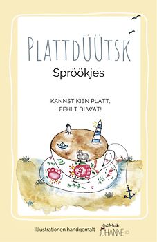 Plattdüütsk Spröökjes
