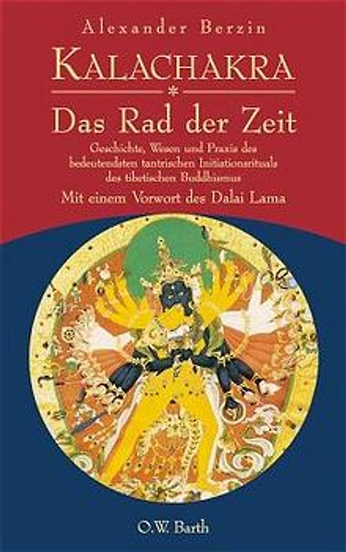 Kalachakra. Das Rad der Zeit