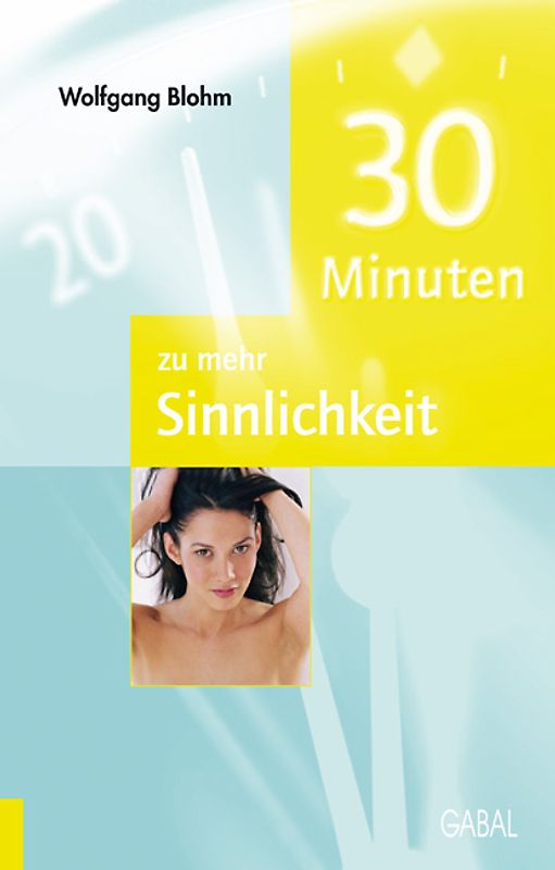 30 Minuten für mehr Sinnlichkeit