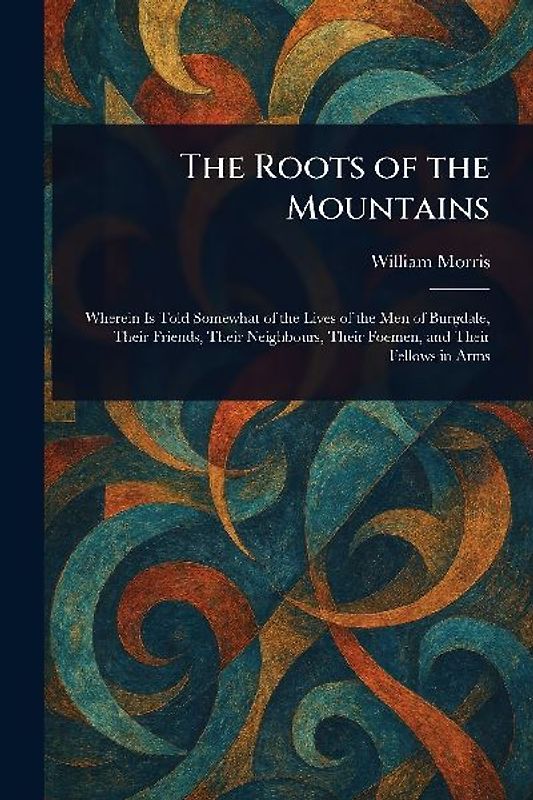 The Roots of the Mountains