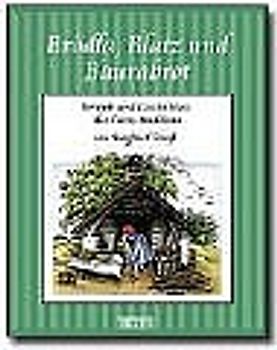 Brödla, Blatz und Baurabrot