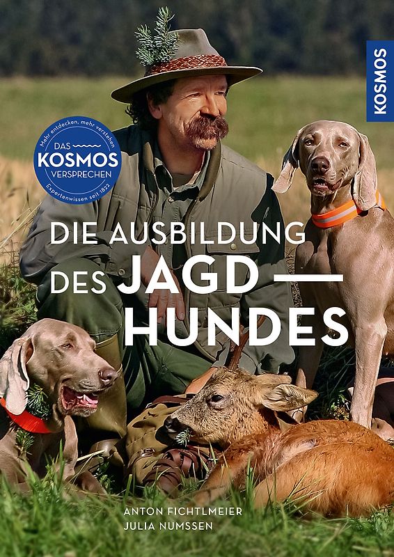 Die Ausbildung des Jagdhundes
