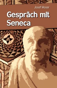 Gespräch mit Seneca