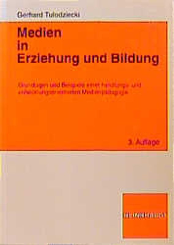 Medien in Erziehung und Bildung