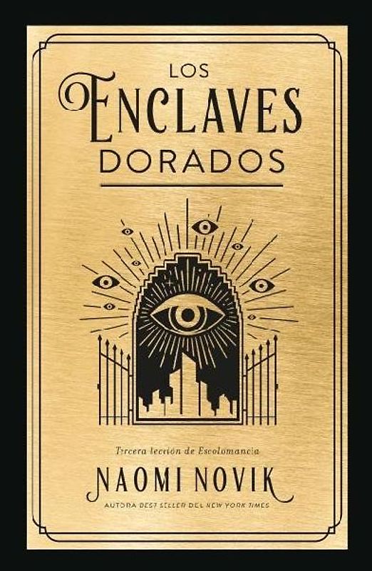 Enclaves Dorados, Los