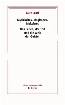 Mythisches, Magisches, Makabres