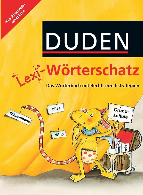 Lexi-Wörterschatz - Das Wörterbuch mit Rechtschreibstrategien - 2.-4. Schuljahr