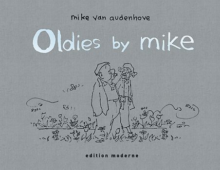 Oldies by Mike