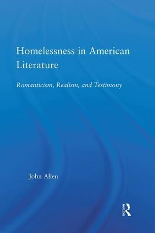 Homelessness in American Literature