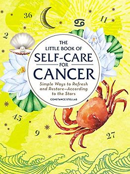 The Little Book of Self-Care for Cancer