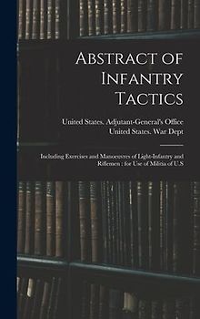 Abstract of Infantry Tactics