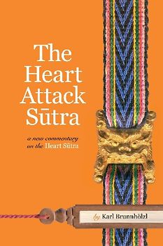 The Heart Attack Sutra