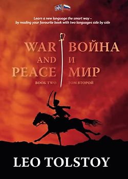 War and Peace, Book Two (Bilingual edition)