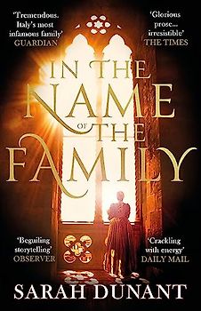 In The Name of the Family: A Times Best Historical Fiction of the Year Book