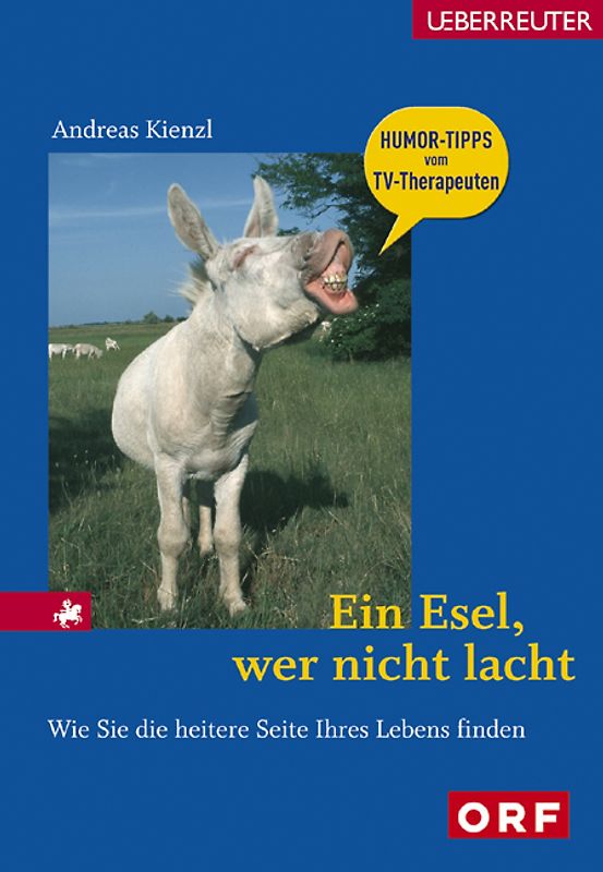 Ein Esel, wer nicht lacht