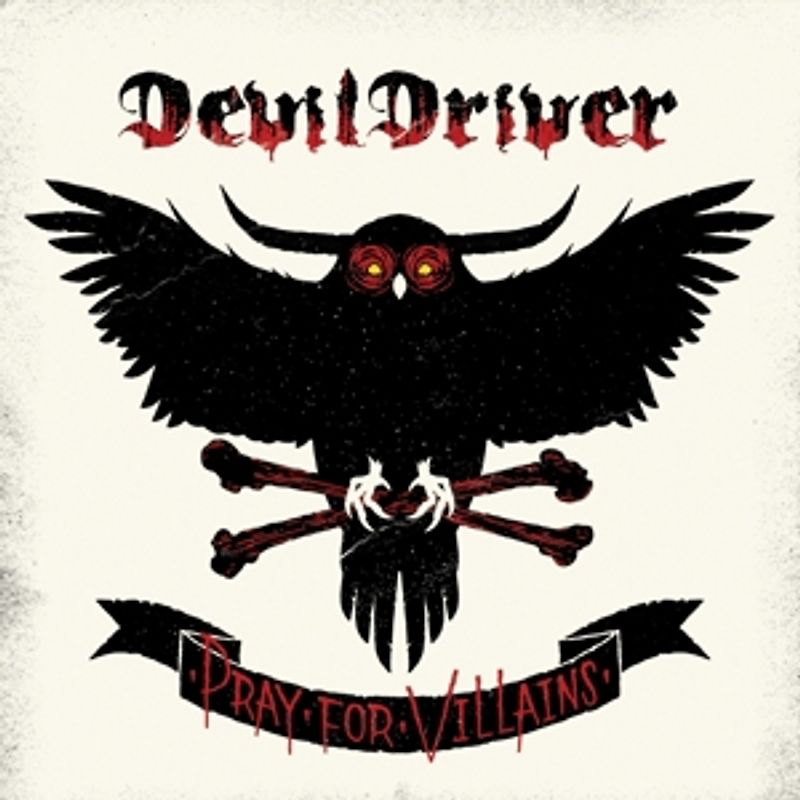 DevilDriver - Pray for Villains (2018 Remaster)