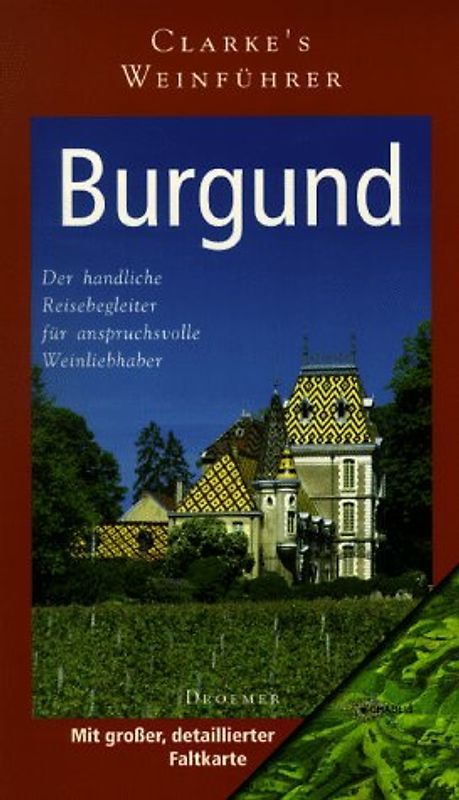 Clarkes Weinführer Burgund