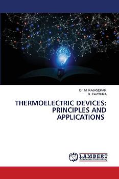 THERMOELECTRIC DEVICES: PRINCIPLES AND APPLICATIONS