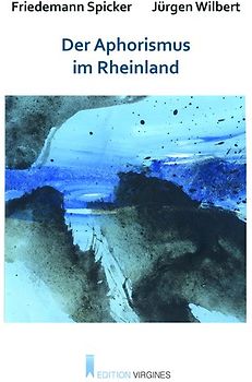 Der Aphorismus im Rheinland