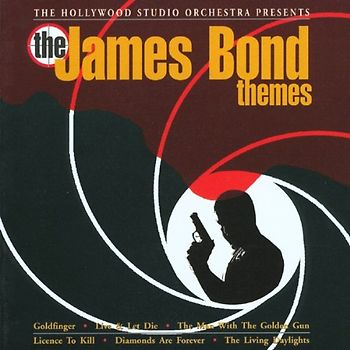 the Hollywood Studio Orchestra - The James Bond Themes