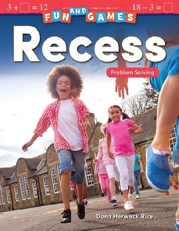 Fun and Games: Recess