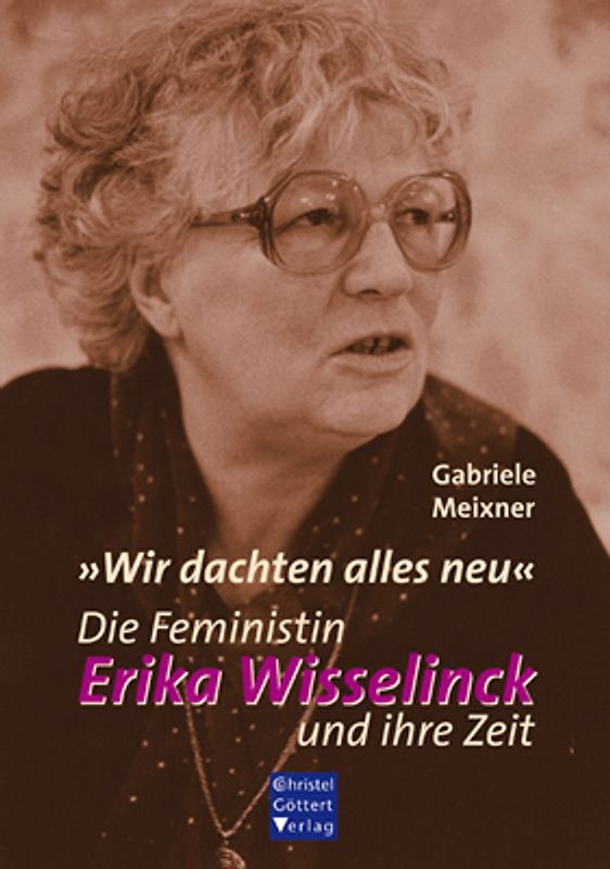 "Wir dachten alles neu"