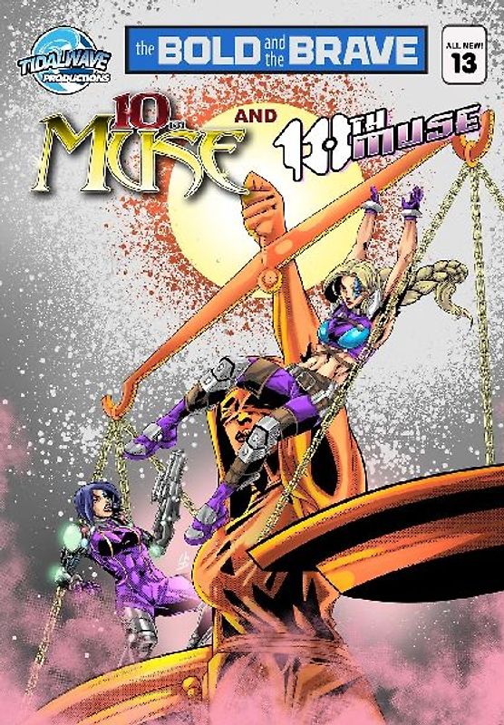 Bold and the Brave #13