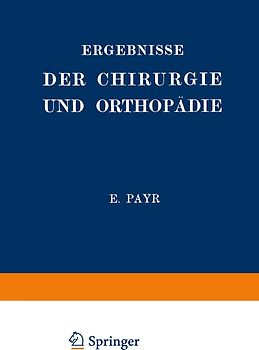 Ergebnisse der Chirurgie und Orthopädie