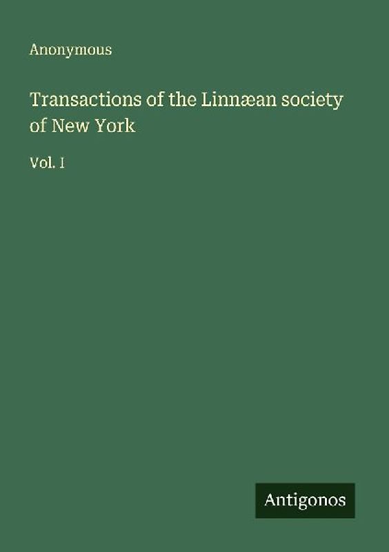 Transactions of the Linnæan society of New York