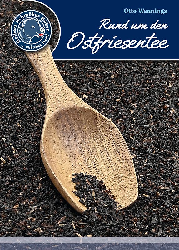 Rund um den Ostfriesentee