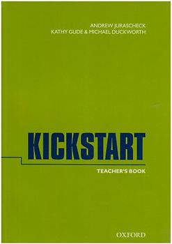 Kickstart: Teacher's Book - Gude, Kathy